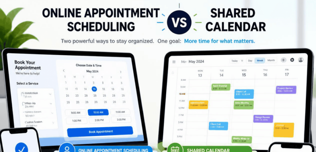 Appointment Scheduling vs Shared Calendar